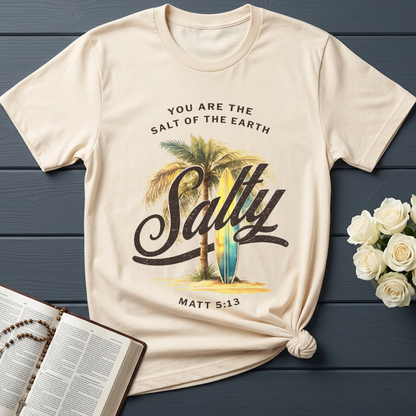 You Are The Salt Of The Earth Salty Matt 5.13 01