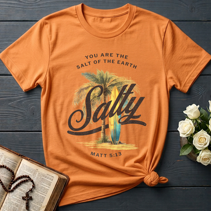 You Are The Salt Of The Earth Salty Matt 5.13 01