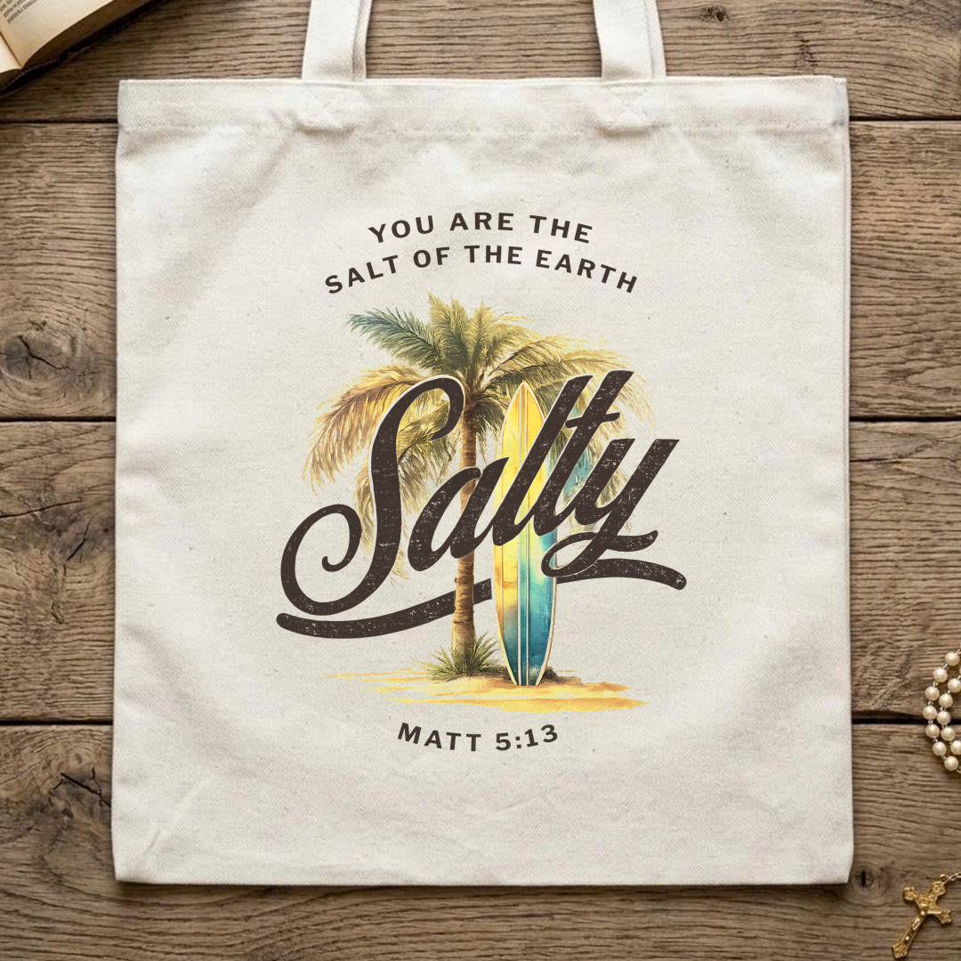 You Are The Salt Of The Earth Salty Matt 5.13 01