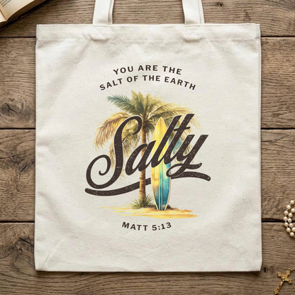 You Are The Salt Of The Earth Salty Matt 5.13 01