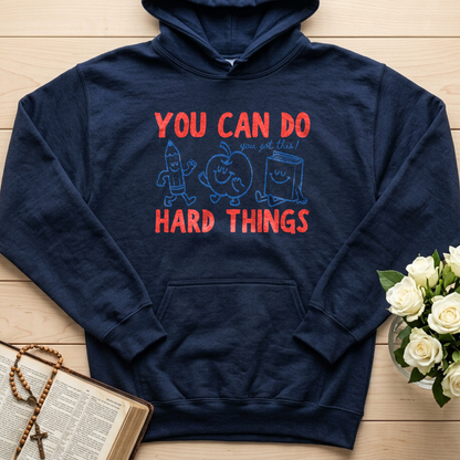You Can Do You Got This Hard Things 01