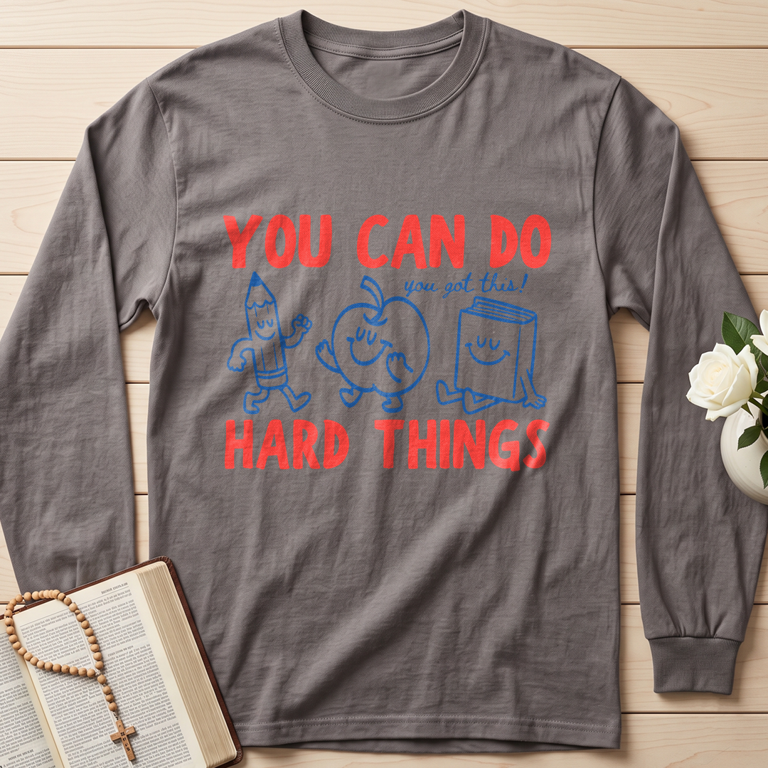 You Can Do You Got This Hard Things 01