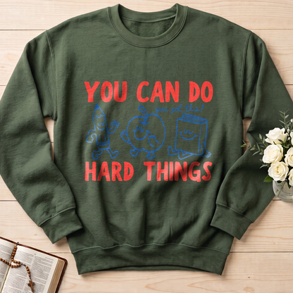 You Can Do You Got This Hard Things 01