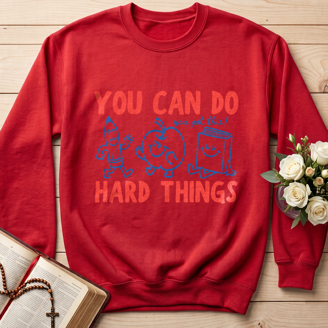You Can Do You Got This Hard Things 01