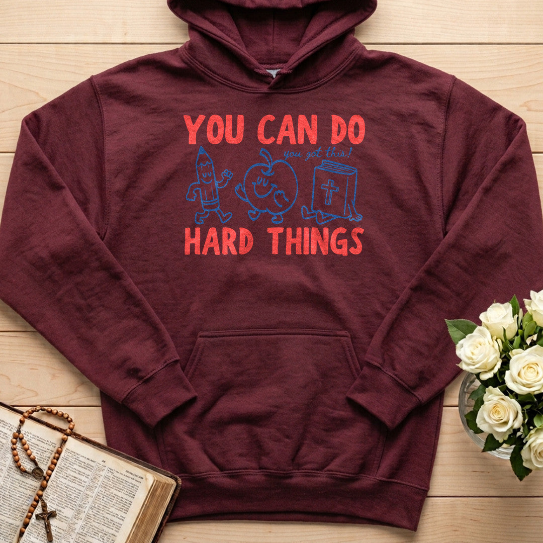 You Can Do You Got This Hard Things 02