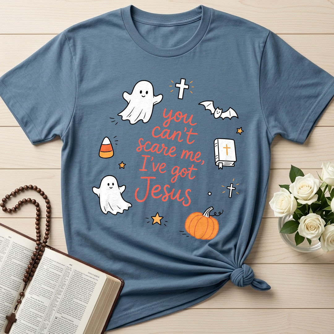 You Can't Scare Me I've Got Jesus 01