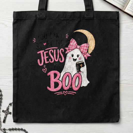You Can't Scare Me Jesus Is My Boo 02