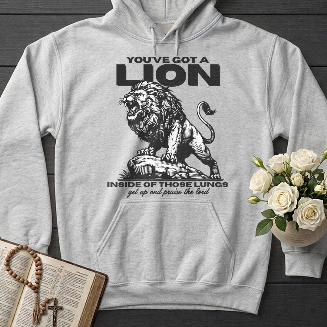 You've Got A Lion Inside Of Those Lungs Get Up And Praise The Lord 01