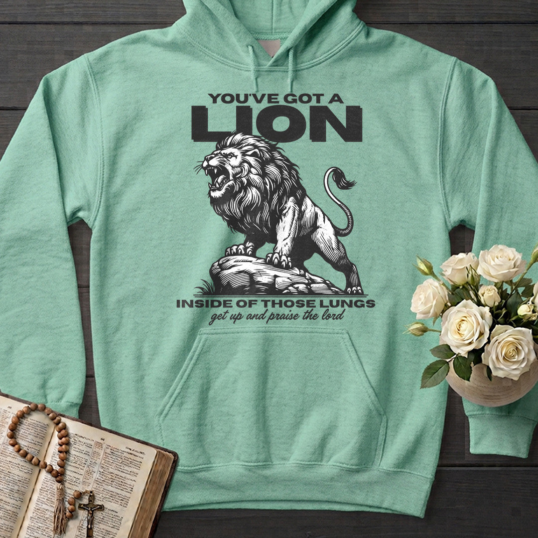 You've Got A Lion Inside Of Those Lungs Get Up And Praise The Lord 01