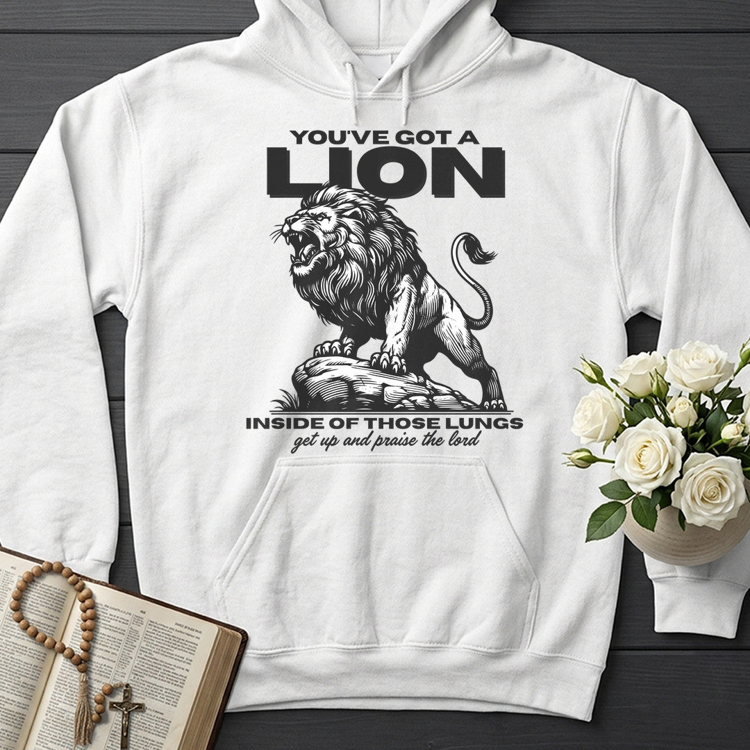 You've Got A Lion Inside Of Those Lungs Get Up And Praise The Lord 01