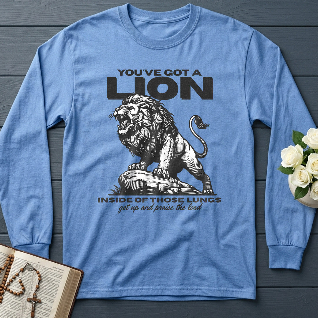 You've Got A Lion Inside Of Those Lungs Get Up And Praise The Lord 01