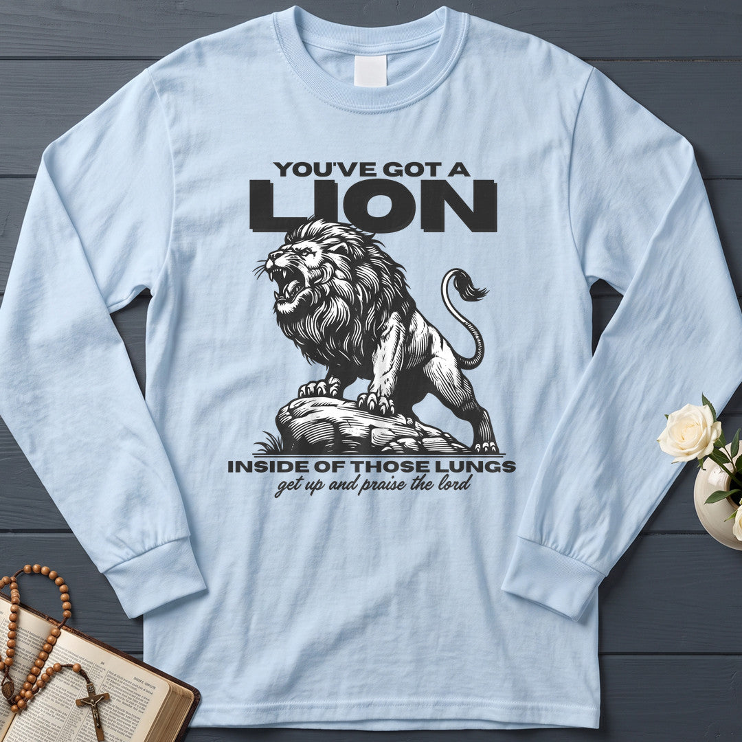You've Got A Lion Inside Of Those Lungs Get Up And Praise The Lord 01