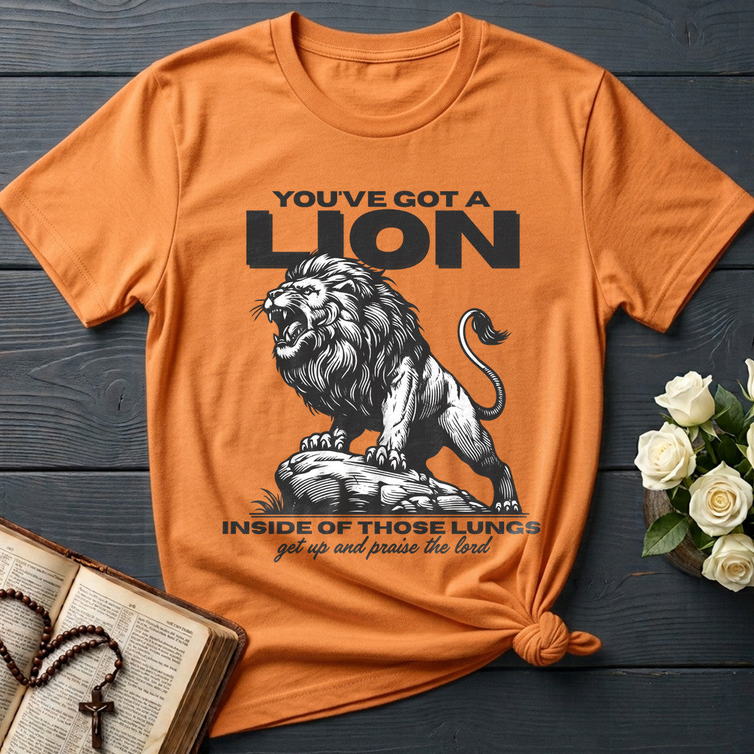 You've Got A Lion Inside Of Those Lungs Get Up And Praise The Lord 01