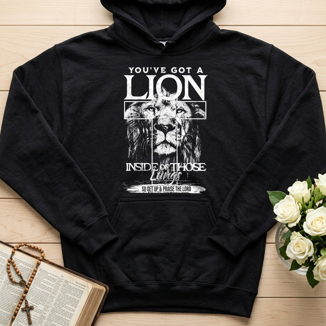 You've Got A Lion Inside Of Those Lungs So Get Up And Praise The Lord 01
