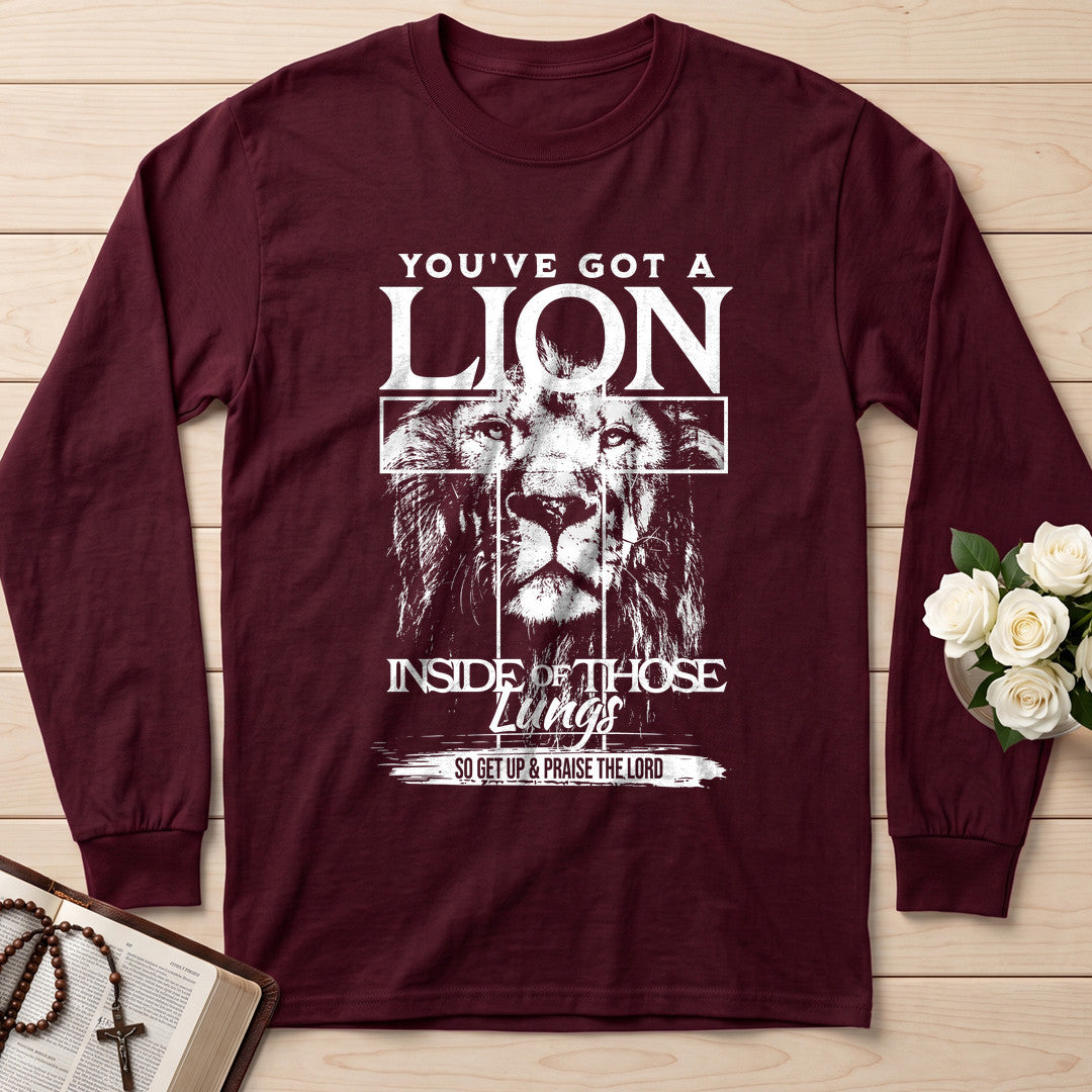 You've Got A Lion Inside Of Those Lungs So Get Up And Praise The Lord 01