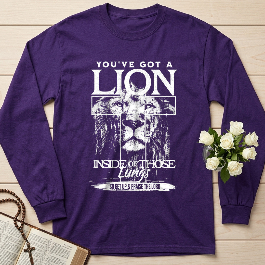 You've Got A Lion Inside Of Those Lungs So Get Up And Praise The Lord 01