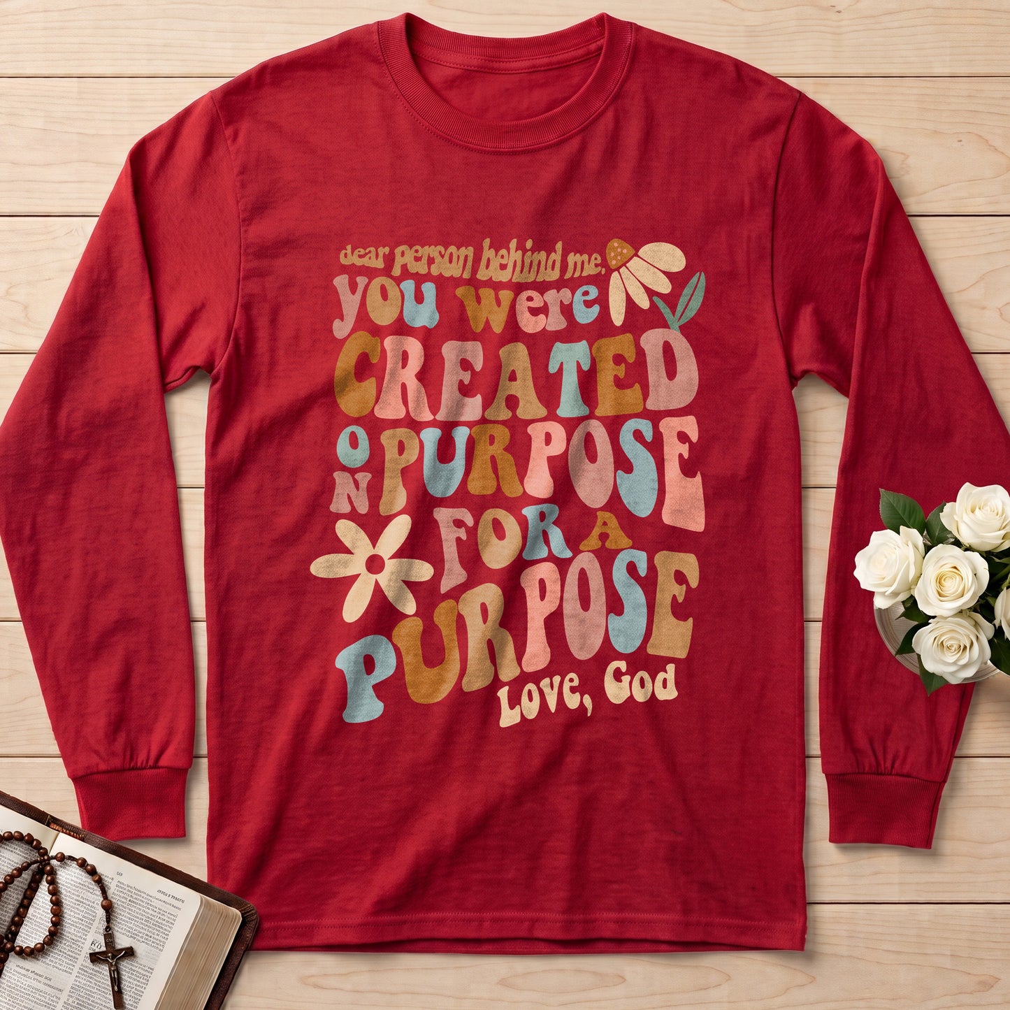 You Were Created On Purpose For A Purpose Love God 01