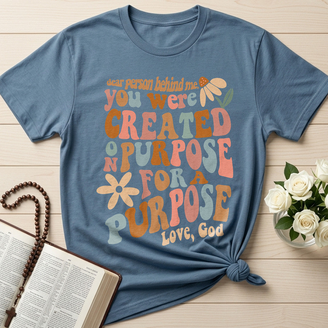 You Were Created On Purpose For A Purpose Love God 01