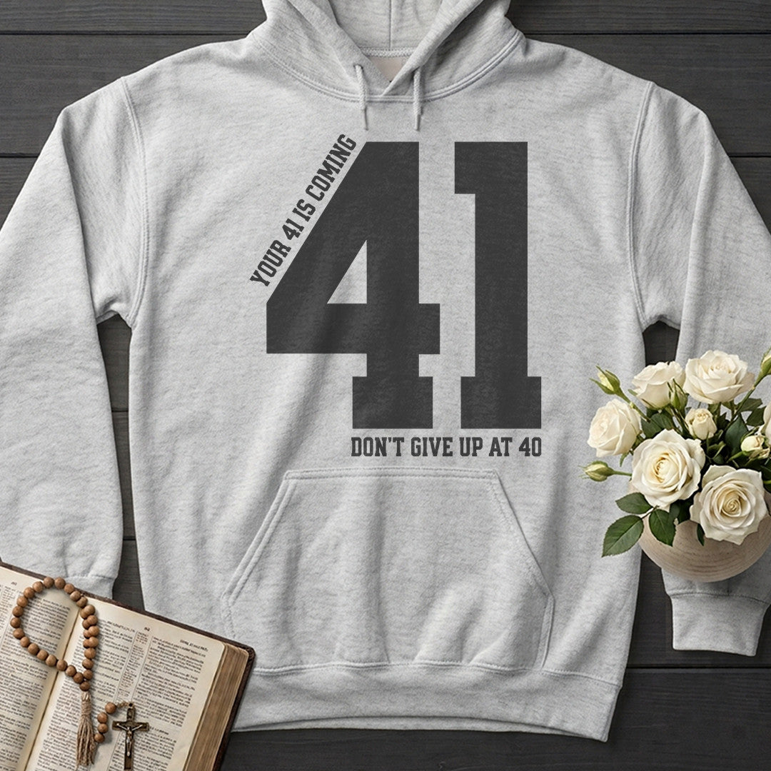 Your 41 Is Coming 27