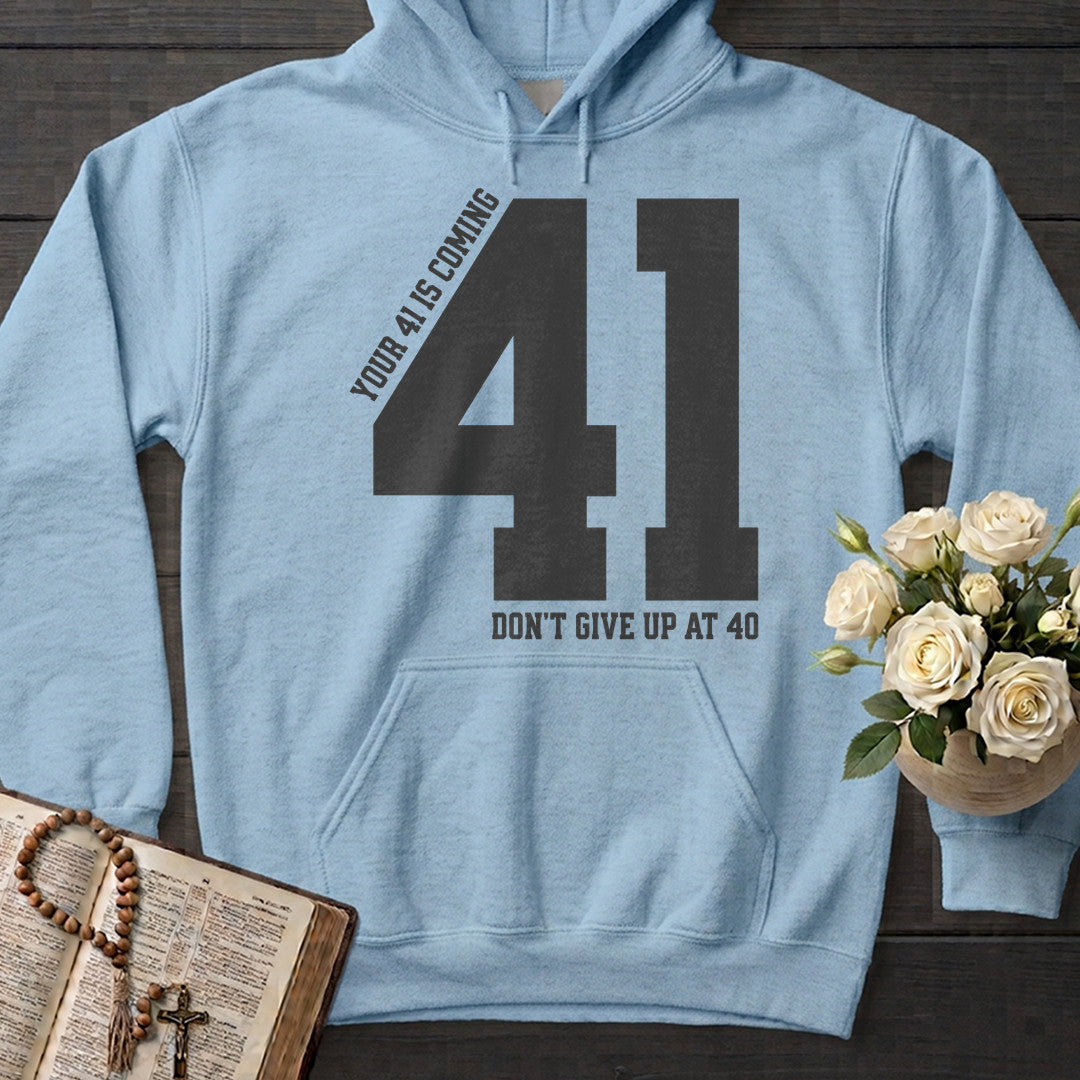 Your 41 Is Coming 27