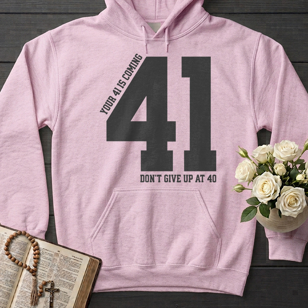 Your 41 Is Coming 27