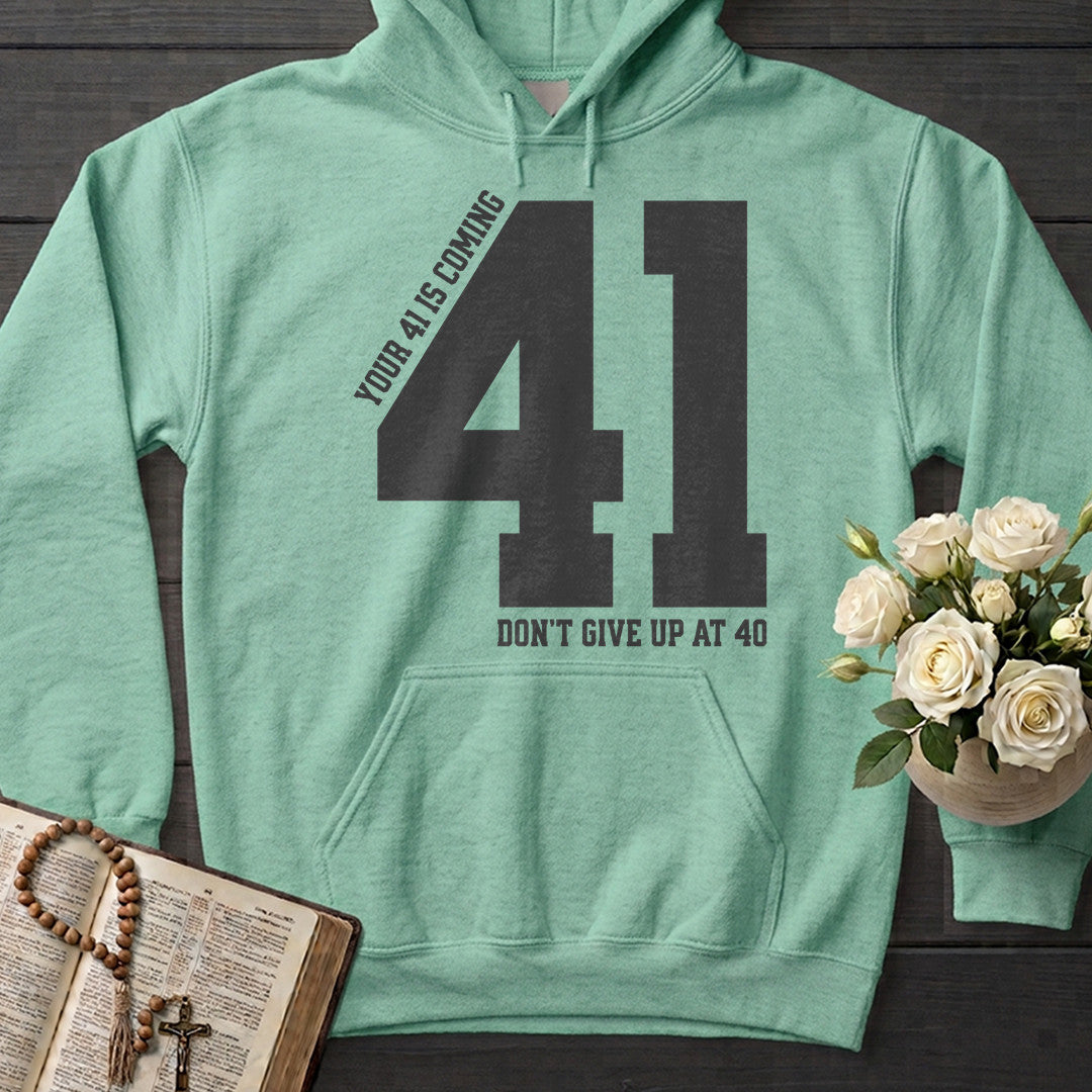 Your 41 Is Coming 27