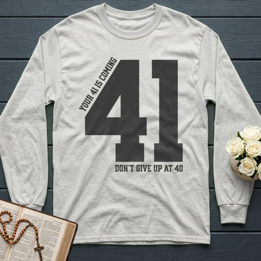 Your 41 Is Coming 27