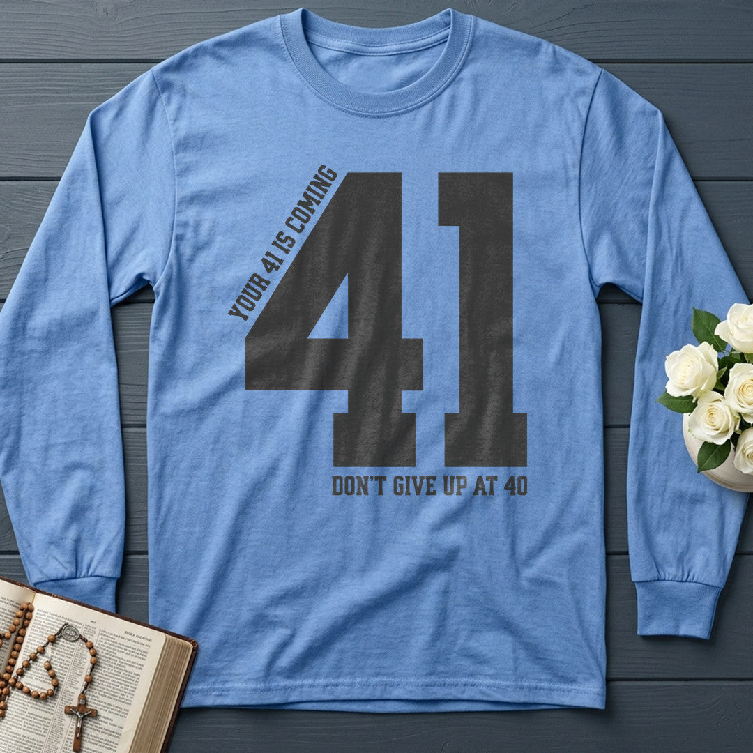 Your 41 Is Coming 27