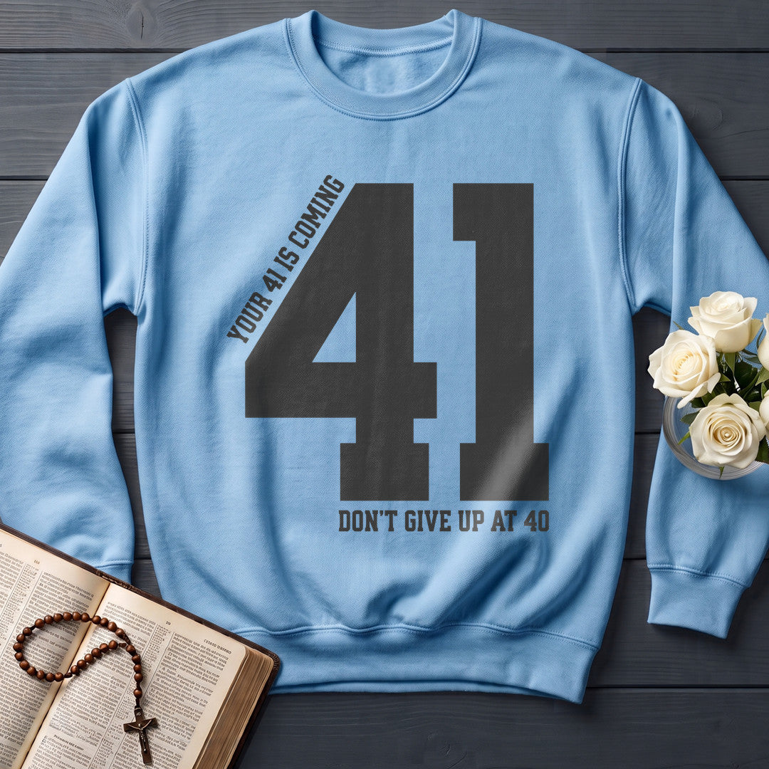 Your 41 Is Coming 27