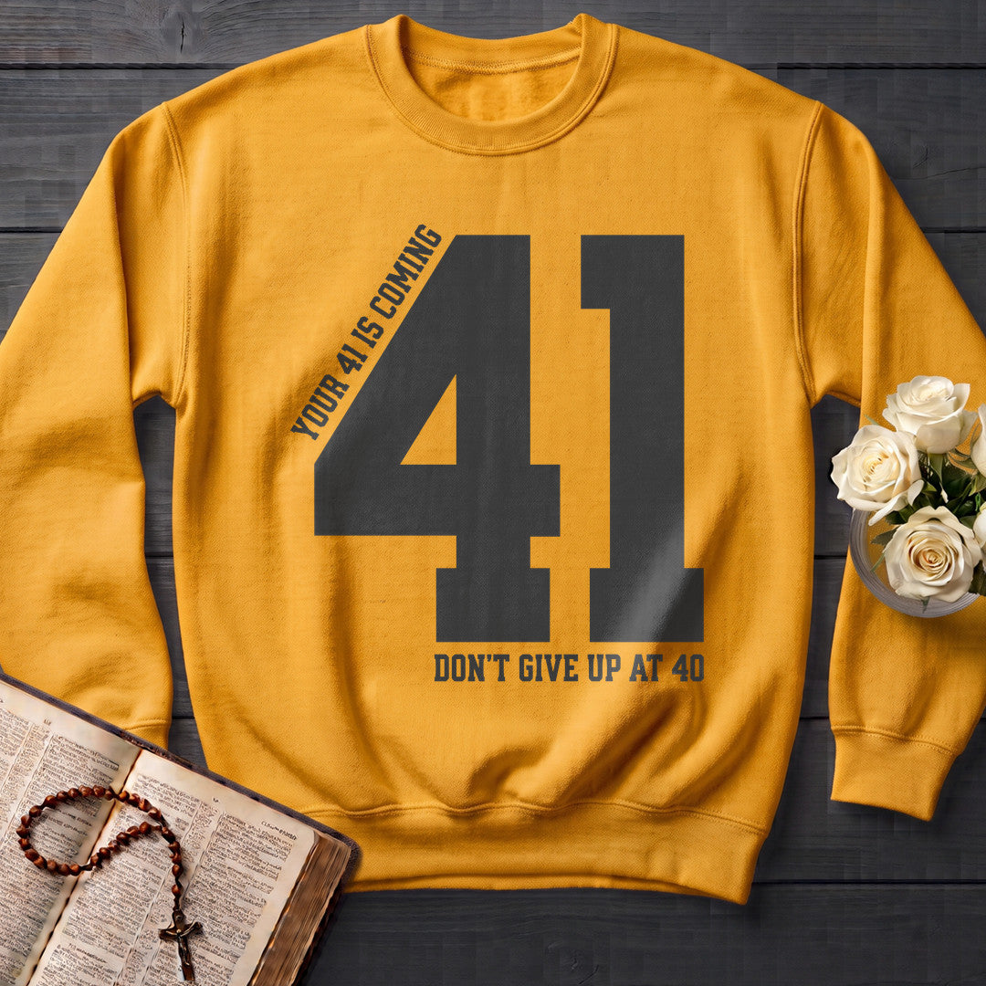 Your 41 Is Coming 27