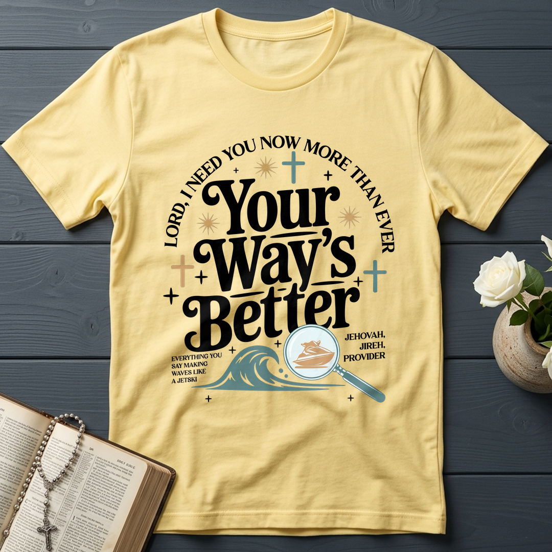 Your Way's Better 05