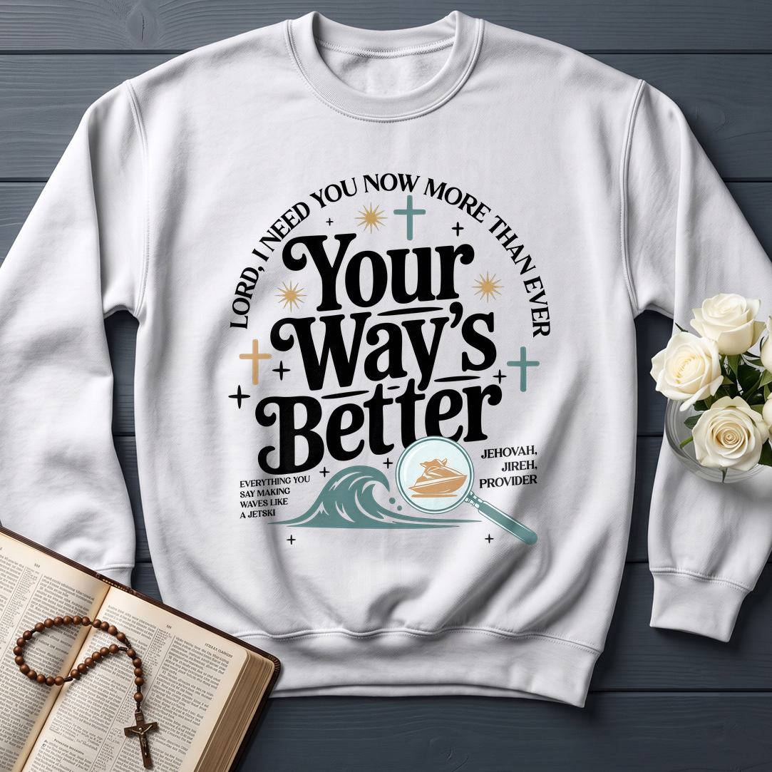 Your Way's Better 05