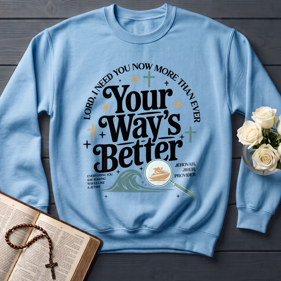 Your Way's Better 05