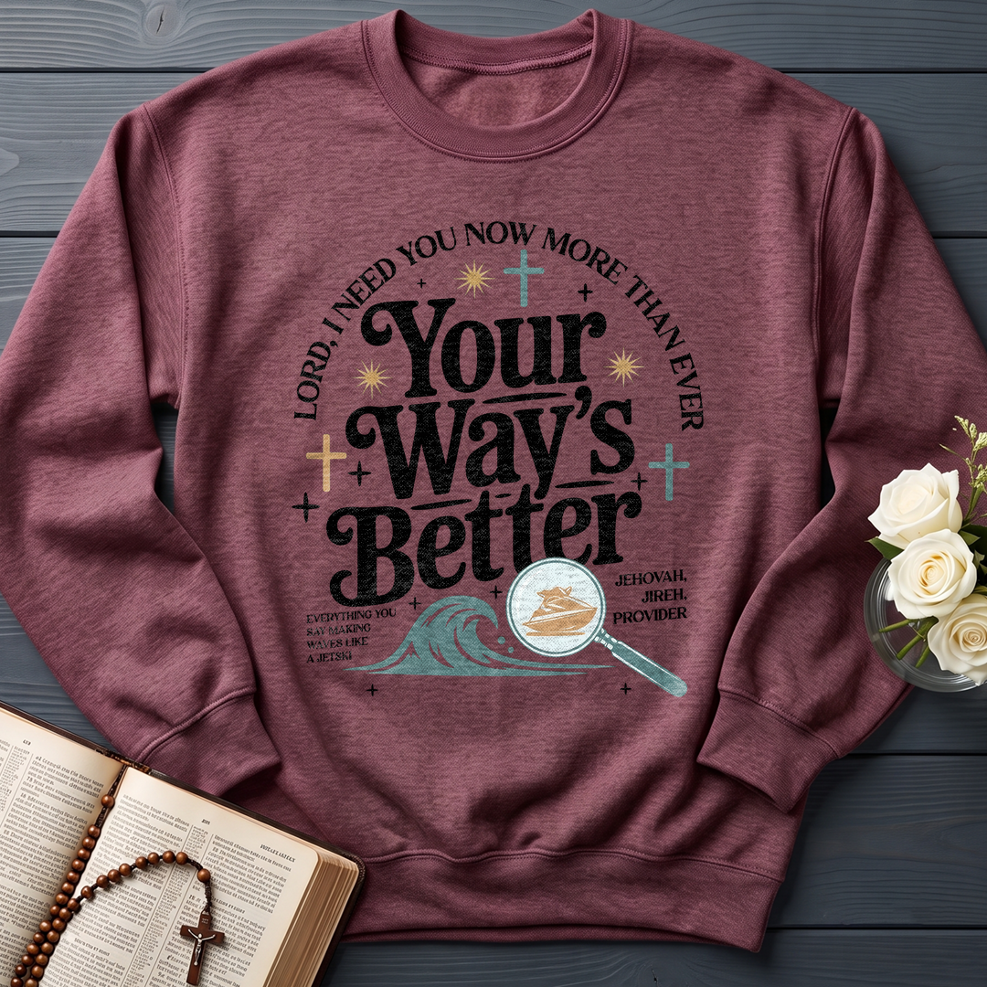Your Way's Better 05