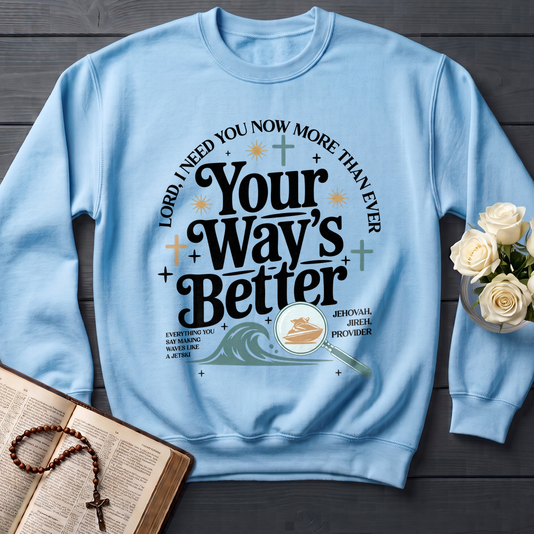 Your Way's Better 05