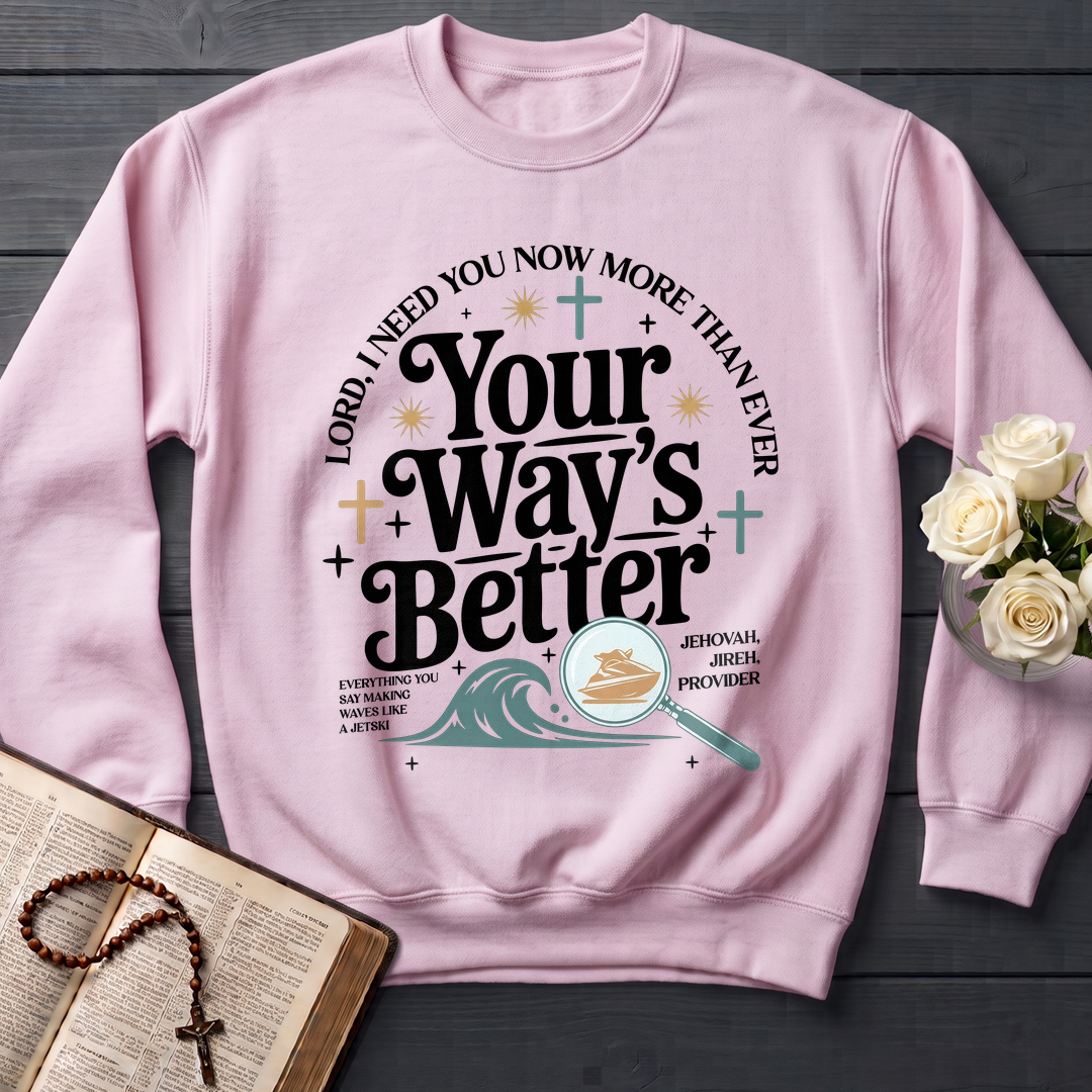 Your Way's Better 05