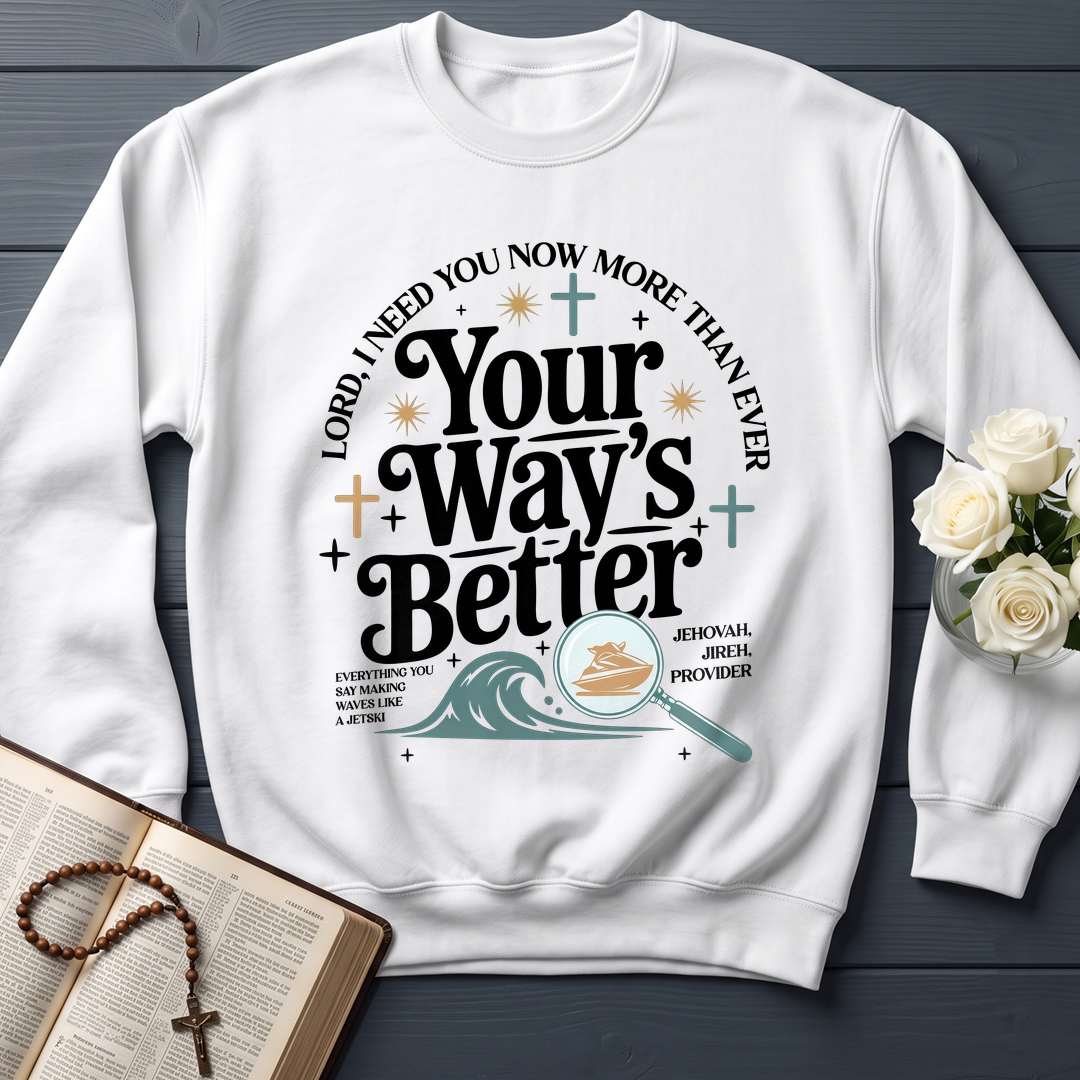 Your Way's Better 05