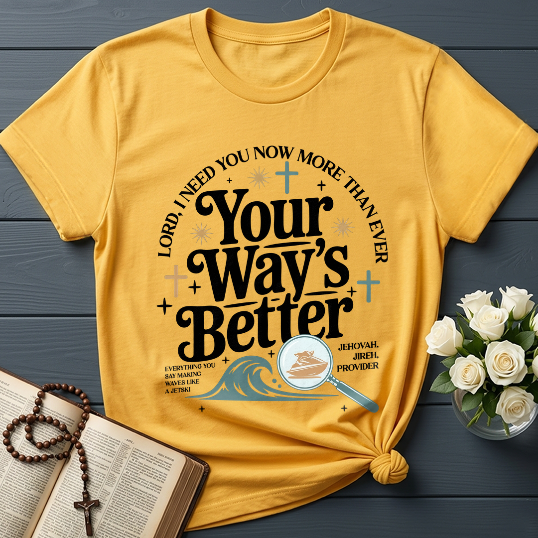 Your Way's Better 05