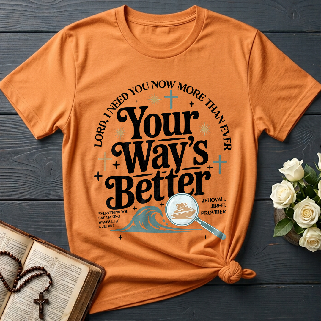 Your Way's Better 05