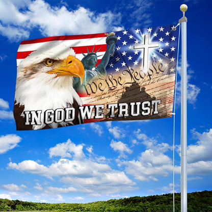 In God We Trust, We The People, Christian Cross American Eagle Flag