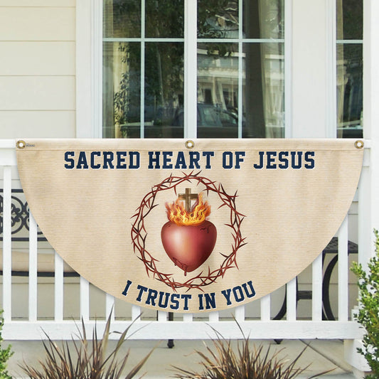 Sacred Heart Of Jesus I Trust In You Catholic Christian Non-Pleated Fan Flag