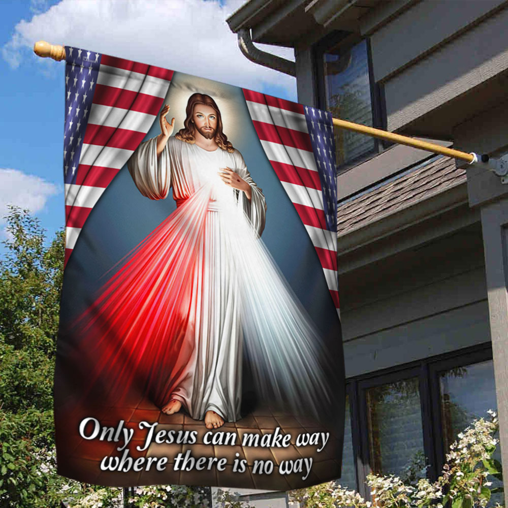 Divine Mercy Flag Only Jesus Can Make Way Where There Is No Way